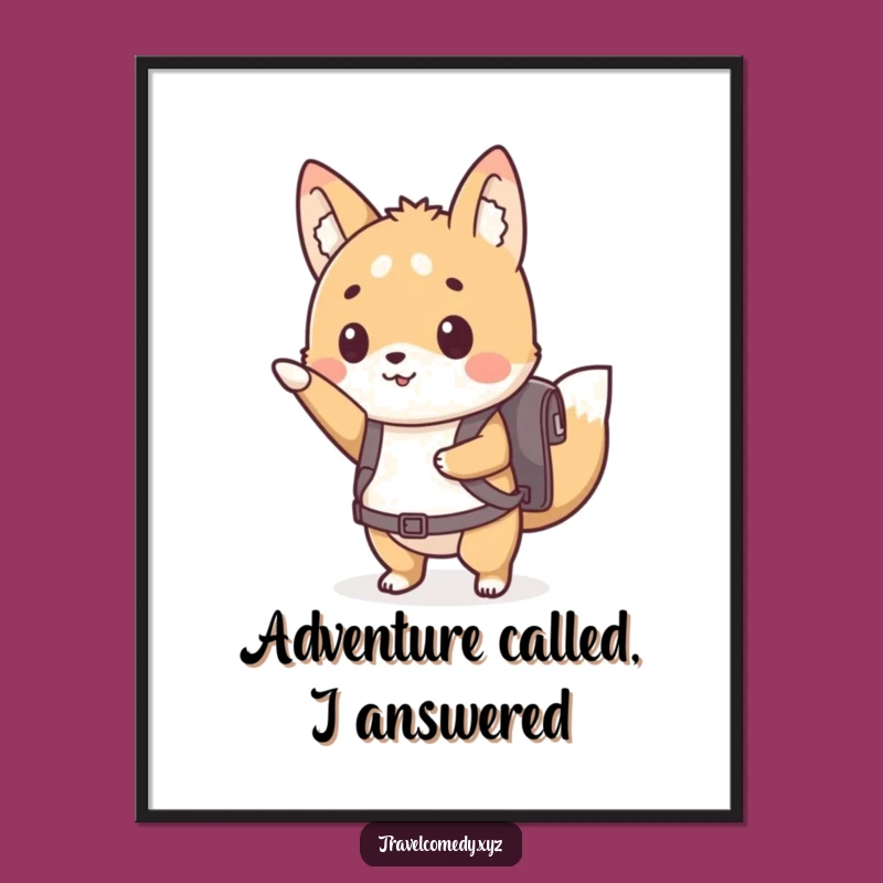 Funny Free Printable Wall Art: Adventure Awaits Animal, Inspirational Decor