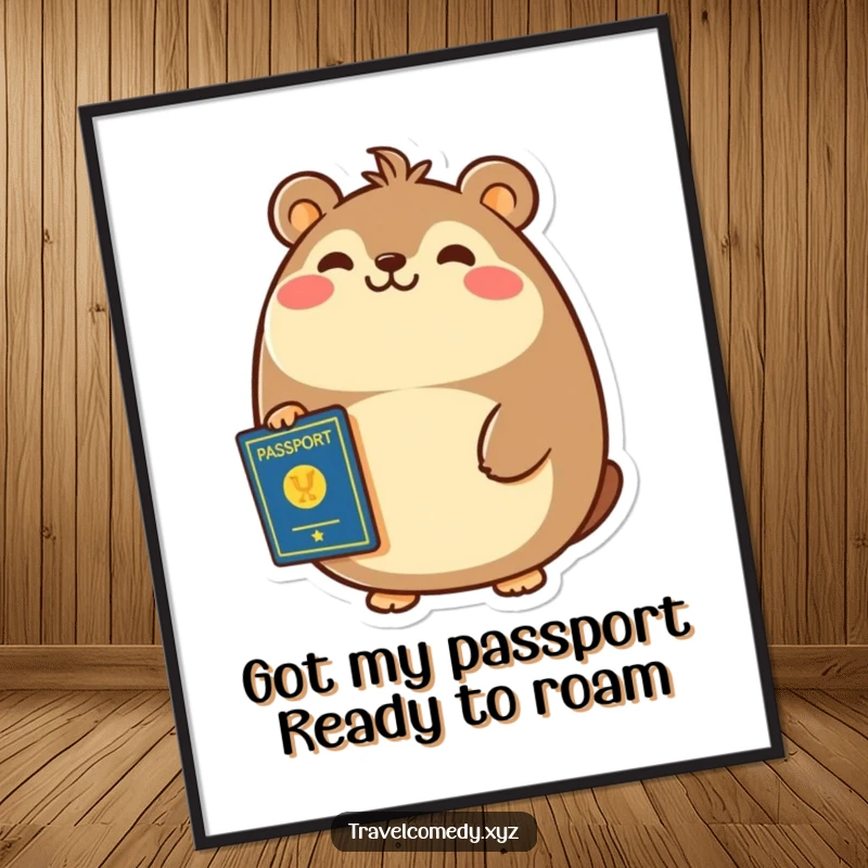 Funny free printable wall art: a cheerful round animal with a passport clutched in its paw, smiling broadly, travel decor