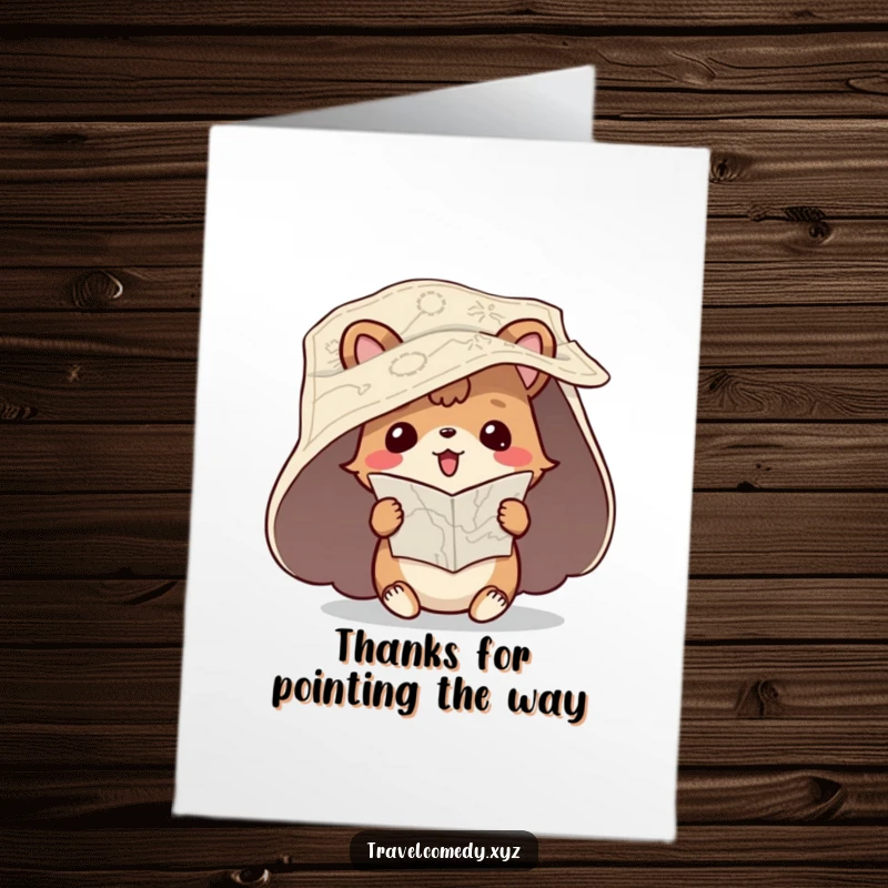 Funny free printable thank you card: playful animal character, map unfurled, trying to read it upside down, humorous thanks